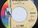 J.J. CALE After Midnight / Slow Motion LIBERTY 45 promo 1966 first version HEAR