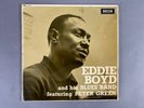 Eddie Boyd and his Blues Band featuring Peter Green . Decca . MONO . 1967