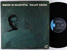 Grant Green - Green Is Beautiful LP - Blue Note RVG