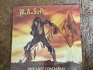 W.A.S.P. The Last Command Original 1985 ST-12435 LP Vinyl with Caution Sticker