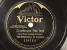 Paul Whiteman - 78 RPM Victor - Charleston L37