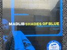 Shades Of Blue (Blue Note Classic Vinyl Series) by Madlib...