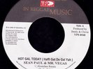 Sean Paul & Mr. Vegas - Hot Gal Today (Haffi Get De Gal Yah) (7