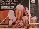 Edmundo Ros And His Orchestra* - Latin Melodies Old And New (LP, Album)
