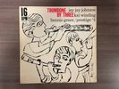 J.J. JOHNSON - TROMBONE BY THREE PRESTIGE 4 MONO Original 1957