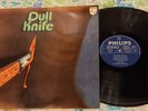 DULL KNIFE ELECTRIC INDIAN  LP PROG ROCK PHILIPS 6305 107 L MADE IN ITALY 1972