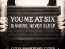 You Me At Six Sinners Never Sleep (Vinyl)