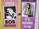 ROCKABILLY BOB FRYFOGLE/6 FEET UNDER,SANFORD CLARK/ITS NOTHING TO ME,UNPLAYED