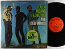 Delfonics - La La Means I Love You LP - Philly Groove OG Press Shrink