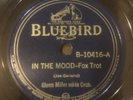 GLENN MILLER In the Mood / I Want to Be Happy - 1939 First Press Bluebird 78  E+