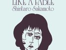 Shintaro Sakamoto Like a Fable (Vinyl) (UK IMPORT)