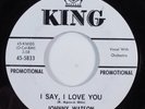 R&B Popcorn Soul 45 JOHNNY WATSON I Say, I Love You KING NM promo HEAR b