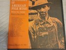 ANTHOLOGY OF AMERICAN FOLK MUSIC VOL. 1 Various Artists FOLKWAYS 2XLP VG+