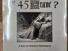 45 Grave - A Tale Of Strange Phenomena LP New Mint
