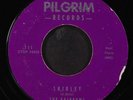RAINBOWS: shirley / stay PILGRIM 7