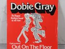 Dobie Gray - I Get My Kicks Out On The Floor - 7