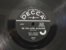 BILL HALEY - See You Later Alligator / Paper Boy- 10