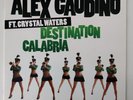 ALEX GAUDINO feat. CRYSTAL WATERS 2007 