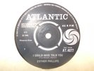 M-  UK ATLANTIC 45- ESTHER PHILLIPS- 
