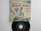 ' EARTHA KITT ' HIT 45 + PICTURE [SANTA BABY]  1953