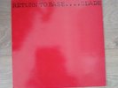 SLADE - RETURN TO BASE - UK - 1st PRESS - N/M