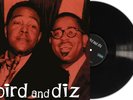 parker charlie and gillespie dizzy bird and diz (Vinyl) (UK IMPORT)