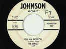 Doo-Wop 45 - Shells - On My Honor - Johnson