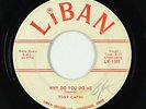 Doo-Wop 45 - Tony Capri - Why Do You Do Me - Liban