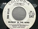 Bob Dylan - Blowin In The Wind / Don’t Think Twice - RARE 45 White Radio Promo