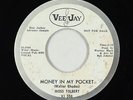 R&B Soul 45 - Moss Tolbert - Money In My Pocket - Vee Jay VG+