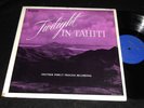 TWILIGHT IN TAHITI Audiophile LP Rarity DIRECT Recording EXOTICA MOKULANI REPEAT