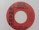 Jay And The Techniques - Apples, Peaches, Pumpkin Pie / Stronger Than Dirt, 7