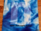 RARE Nine Inch Nails – Fixed - 12