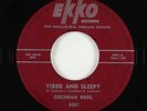 Rockabilly 45 - Cochran Bros. - Tired and Sleepy - Ekko