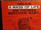 Deluus A Mass Of Life Sir Thomas Beecham, Bart Columbia SL 197 Sung In German