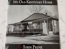 John Prine - My Old Kentucky Home w/ Tyler Childers Limited 7” - SEALED
