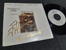 jean jacques goldman autograph vinyl 45t he changed life signed live concert