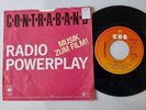 Contraband - Radio Powerplay 7'' Vinyl Germany