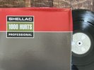 SHELLAC LP 12' -BOX-  1000 HURTS- PROFESSIONAL 211 TG211== PRAYER TO GOD