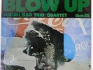 ISAO SUZUKI BLOW UP THREE BLIND MICE TBM15 JAPAN VINYL LP