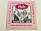 Hole Cover Me 7” 45 Vinyl Nirvana G.Numan Joy Division Replacements 1996 GLR011