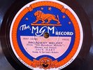 MGM Record 1010P Jack Hart BROADWAY MELODY amazing label 1929  78rpm JAZZ E+