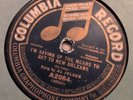 N*GGER Blues, Al Jolson 78rpm I'm Saving up the Means to Get To New Orleans