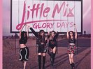 Little Mix - Glory Days [Import] - POP *NEW/COLOR*