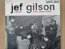 10’’ Vinyl JEF GILSON Septet With Lloyd Miller France 1961 Jazz Free Modal.