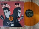 Robert Gordon - Link Wray LIVE IN CLEVELAND 1978 - Orange vinyl LP 2014