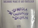Al Di Meola John McLaughlin Paco De Lucia Saturday Night In San Francisco Impex