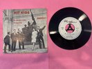 HIT KIDS - Du glaubst nicht / Chug-a-lug - CoverVersion Eve Of Destruction - 7