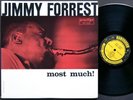 JIMMY FORREST Most Much  LP PRESTIGE PRLP 7218 US '61 NJ RVG DG MONO Hugh Lawson
