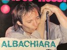 LP 33 Vasco Rossi – Albachiara Italy 1984 Targa ORL 8709 Series: Orizzonte
